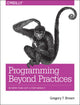 Book cover of: Programming Beyond Practices