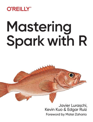 Mastering Spark with R