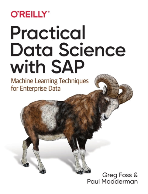 Book cover of: Practical Data Science with SAP. By: Greg Foss