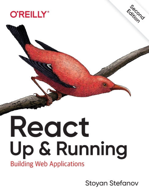 Book cover of: React: Up & Running. By: Stoyan Stefanov