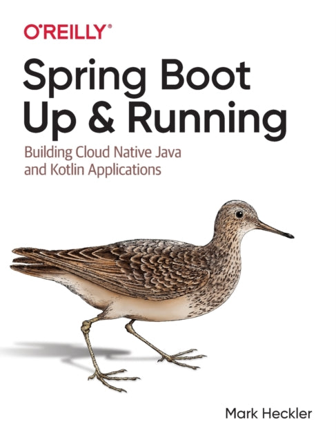 Book cover of: Spring Boot: Up and Running. By: Mark Heckler