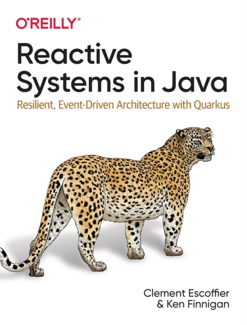 Book cover of: Reactive Systems in Java. By: Clement Escoffier
