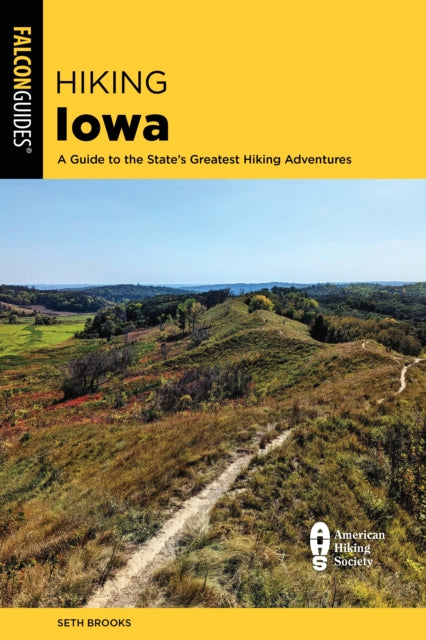 Book cover of: Hiking Iowa. By: Elizabeth Hill
