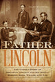 Book cover of: Father Lincoln. By: Alan Manning