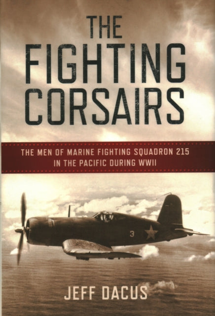 Book cover of: Fighting Corsairs. By: Jeff Dacus