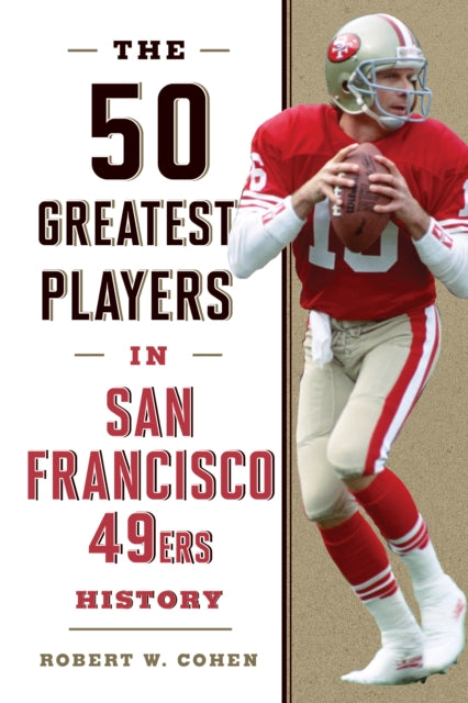 50 suurimat mängijat San Francisco 49ersi ajaloos