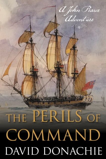 Book cover of: Perils of Command. By: David Donachie