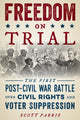 Book cover of: Freedom on Trial. By: Scott Farris