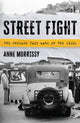 Book cover of: Street Fight. By: Anne Morrissy