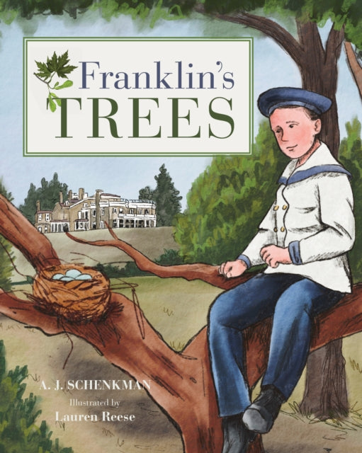 Book cover of: Franklin's Trees. By: A.J. Schenkman