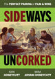 Book cover of: Sideways Uncorked. By: Kirk Honeycutt