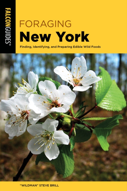 Book cover of: Foraging New York. By: Wildman Steve Brill