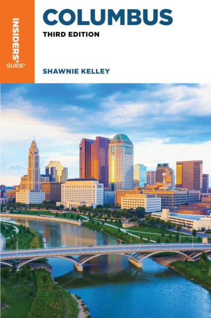Book cover of: Insiders' Guide® to Columbus. By: Shawnie Kelley