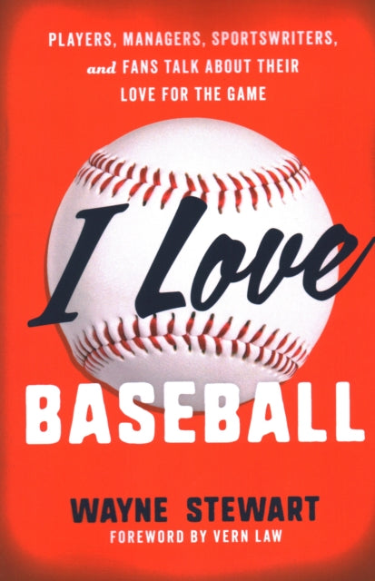 I Love Baseball