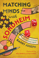 Book cover of: Matching Minds with Sondheim. By: Barry Joseph