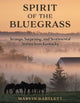 Book cover of: Spirit of the Bluegrass