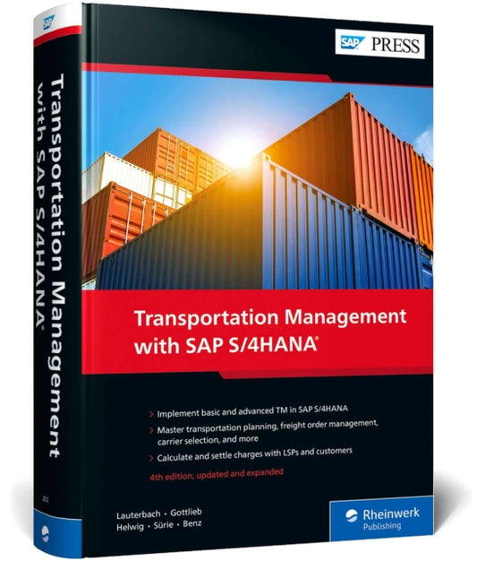 Book cover of: Transportation Management with SAP S/4HANA. By: Bernd Lauterbach