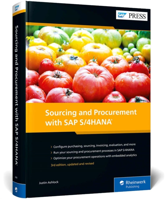 Book cover of: Sourcing and Procurement with SAP S/4HANA. By: Justin Ashlock