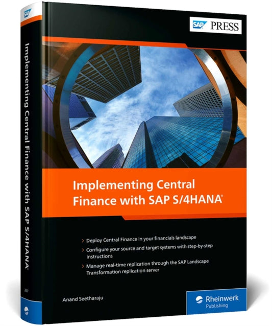 Book cover of: Implementing Central Finance with SAP S/4HANA. By: Anand Seetharaju