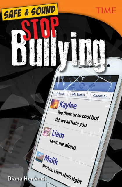 Book cover of: Safe & Sound: Stop Bullying. By: Diana Herweck