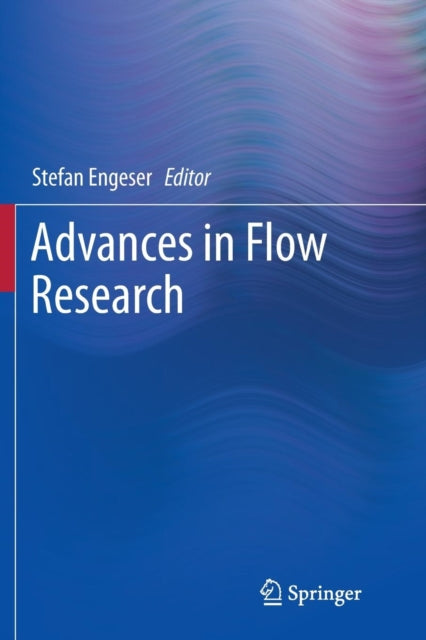 Book cover of: Advances in Flow Research. By: Stefan Engeser