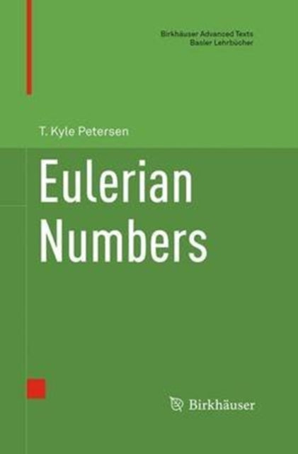 Book cover of: Eulerian Numbers. By: T. Kyle Petersen