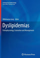 Book cover of: Dyslipidemias. By: Abhimanyu Garg