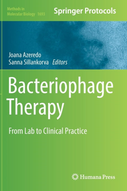 Book cover of: Bacteriophage Therapy. By: Joana Azeredo