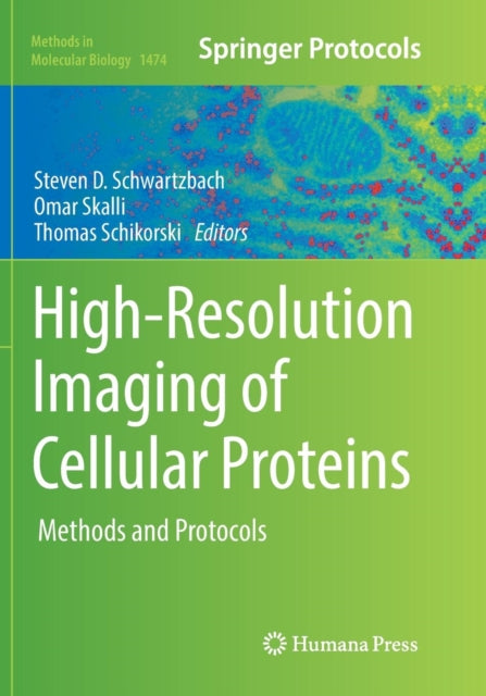 Book cover of: High-Resolution Imaging of Cellular Proteins