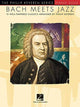 Bach kohtub džässiga