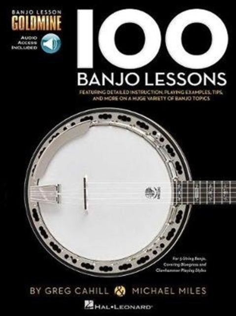 Book cover of: 100 Banjo Lessons. By: Greg Cahill
