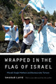 Book cover of: Wrapped in the Flag of Israel. By: Smadar Lavie