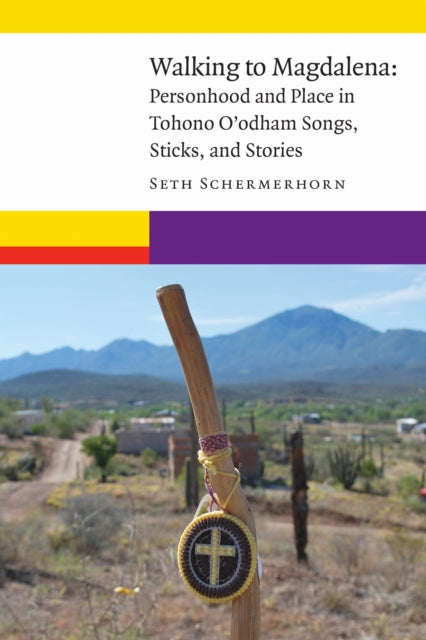 Book cover of: Walking to Magdalena. By: Seth Schermerhorn