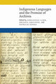 Book cover of: Indigenous Languages and the Promise of Archives. By: Adrianna Link