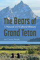 Book cover of: Bears of Grand Teton. By: Sue Consolo-Murphy
