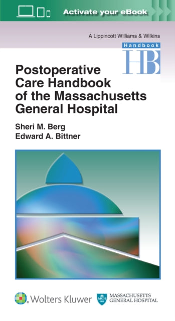 Book cover of: Postoperative Care Handbook of the Massachusetts General Hospital. By: Sheri M. Berg