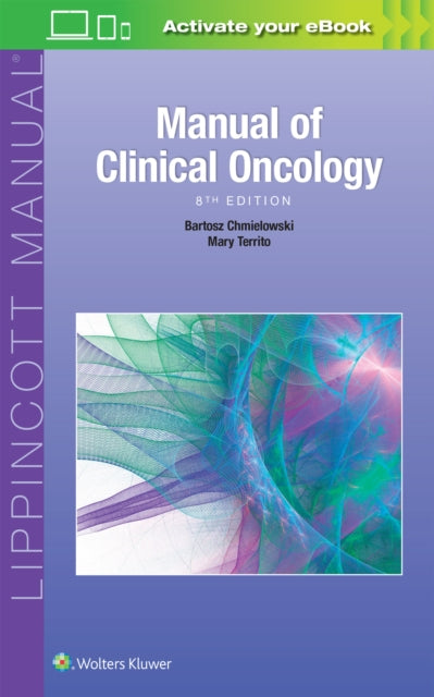 Book cover of: Manual of Clinical Oncology. By: Bartosz Chmielowski M.D.  Ph.D