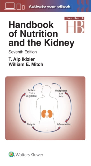 Book cover of: Handbook of Nutrition and the Kidney. By: William E. Mitch