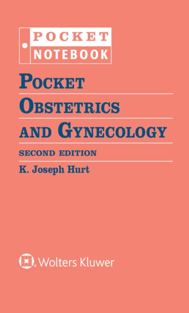 Book cover of: Pocket Obstetrics and Gynecology. By: K. Joseph Hurt MD  PhD