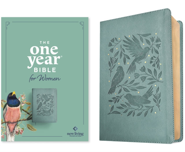 Book cover of: NLT The One Year Bible for Women, Birdsong Teal