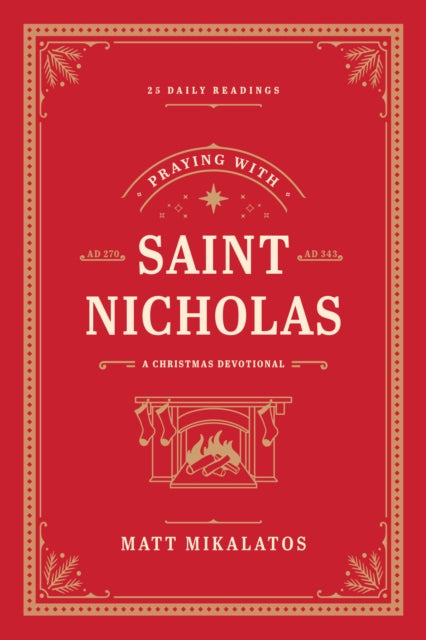Book cover of: Praying with Saint Nicholas