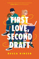 Book cover of: First Love, Second Draft