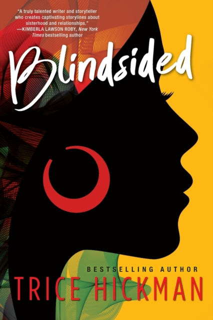 Book cover of: Blindsided. By: Trice Hickman