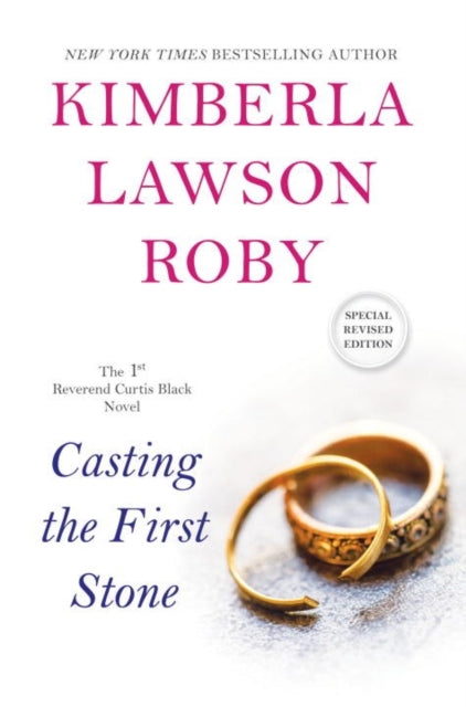 Book cover of: Casting the First Stone. By: Kimberla Lawson Roby