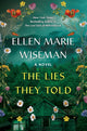 Book cover of: Lies They Told. By: Ellen Marie Wiseman