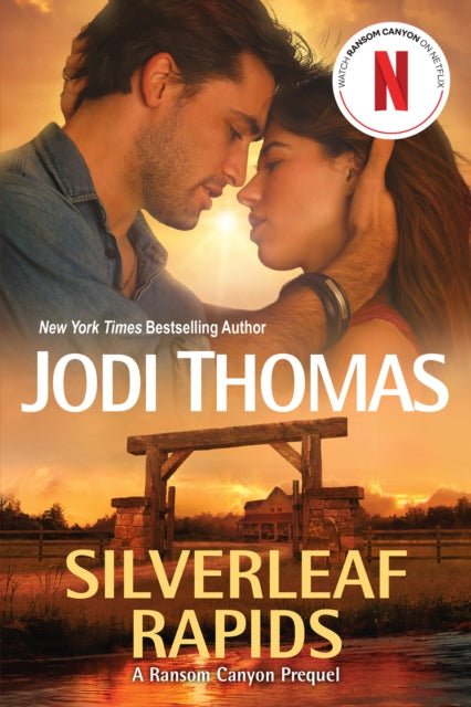 Book cover of: Silverleaf Rapids. By: Jodi Thomas