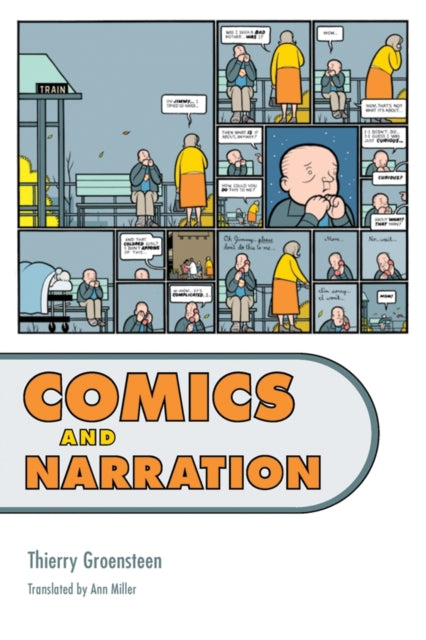 Book cover of: Comics and Narration. By: Thierry Groensteen