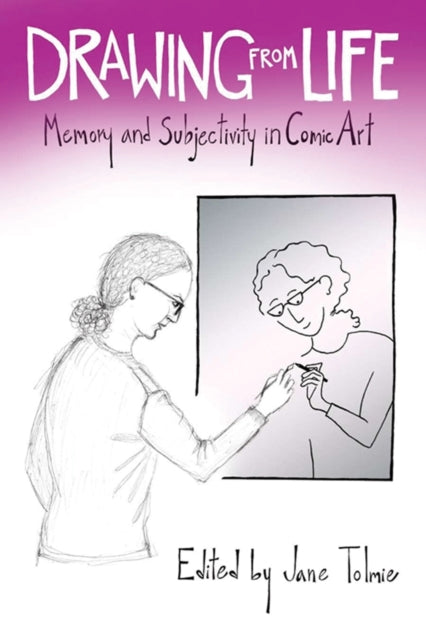 Book cover of: Drawing from Life. By: Jane Tolmie