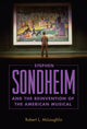 Book cover of: Stephen Sondheim and the Reinvention of the American Musical. By: McLaughlin, Robert L.