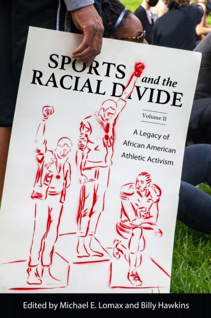 Book cover of: Sports and the Racial Divide, Volume II. By: Michael E. Lomax
